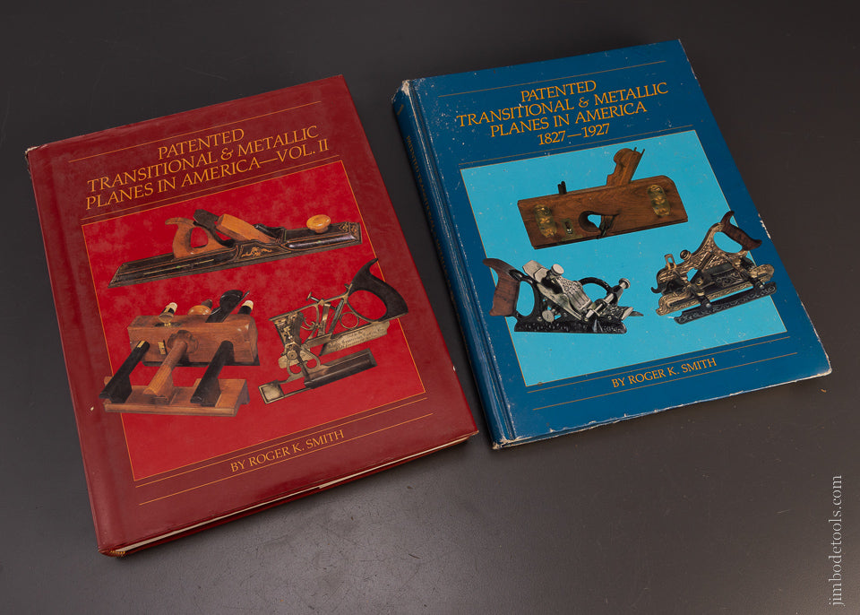 Books: PATENTED TRANSITIONAL & METALLIC PLANES IN AMERICA 1827-1927 VOLUMES 1 & 2 by Roger K. Smith - 107482
