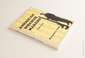 Book: AMERICAN WRENCHMAKERS 1830-1915 by Kenneth L. Cope 74880R - 74880R