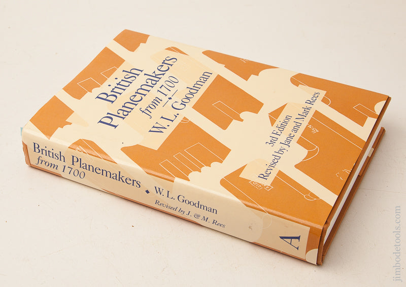 Book: BRITISH PLANEMAKERS FROM 1700 by W.L. Goodman 3rd Edition - 73094