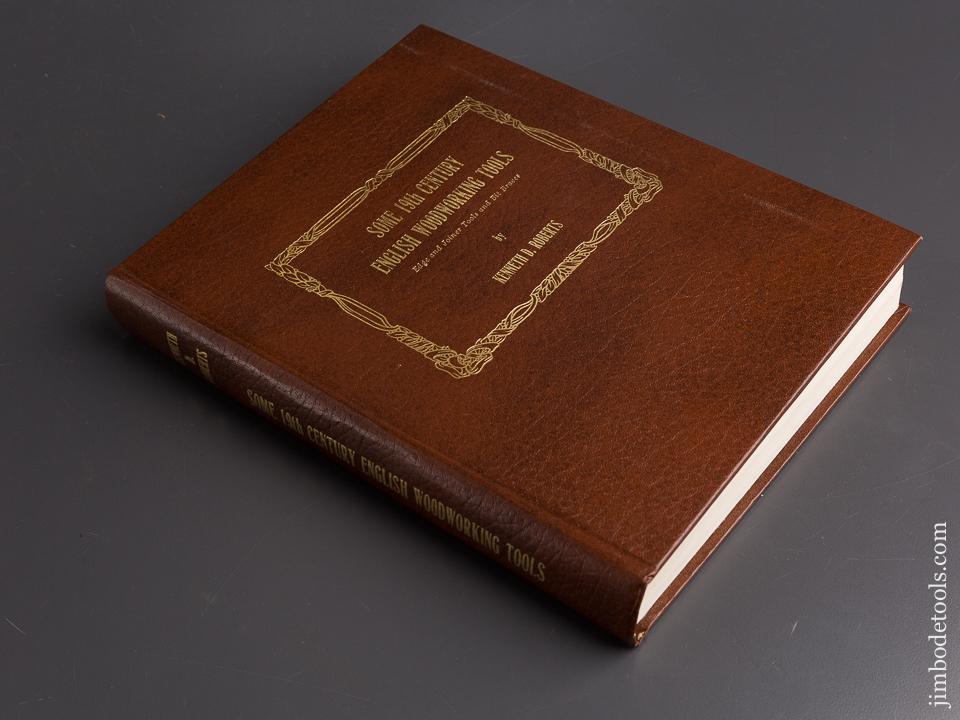 Hardcover Book: SOME 19TH CENTURY ENGLISH WOODWORKING TOOLS by Kenneth D. Roberts - 86769