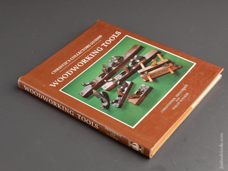 Book: CHRISTIE'S COLLECTORS GUIDES WOODWORKING TOOLS by Christopher Proudfoot and Philip Walker - 89908