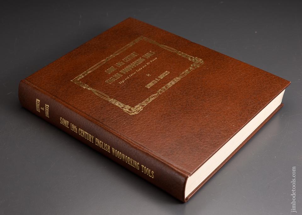 BOOK: SOME 19TH CENTURY ENGLISH WOODWORKING TOOLS By KEN ROBERTS Signed! - 96011