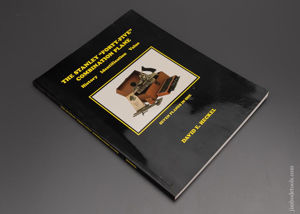 BOOK: Stanley 45 Combination Planes by D. HECKEL - 96673