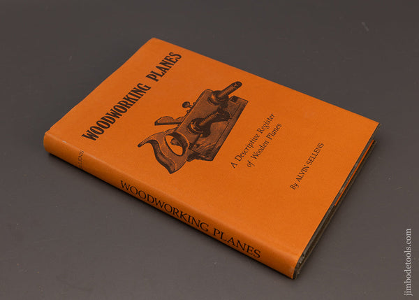 BOOK: “Woodworking Planes” by Alvin Sellens - 112507