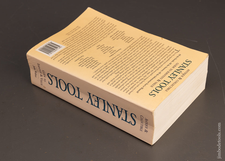Book: ANTIQUE & COLLECTIBLE STANLEY TOOLS, GUIDE TO IDENTITY & VALUE by John Walter - 116018