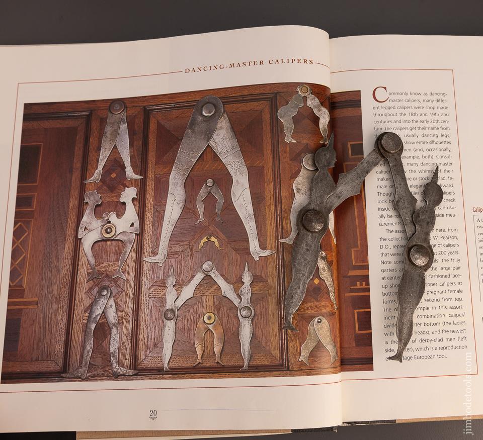 Fabulous Full Body Calipers Pictured on Page 20 of “THE ART OF FINE TOOLS” - 100424
