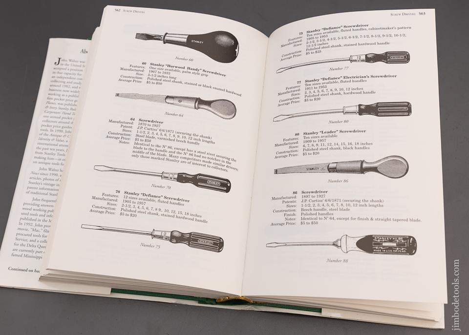Signed Limited Edition Hard Cover Book: “ANTIQUE & COLLECTIBLE STANLEY TOOLS GUIDE TO IDENTITY & VALUE” by John Walter - 100687