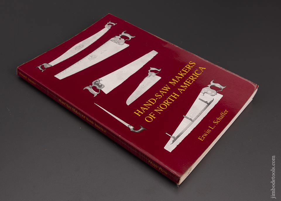 BOOK: HAND-SAW MAKERS OF NORTH AMERICA by Erwin L. Schaffer - 101394