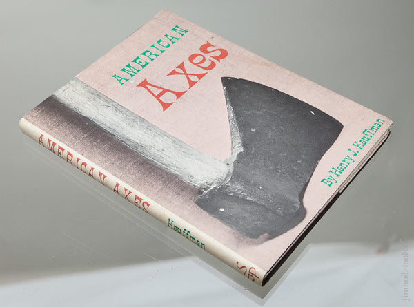 Book: AMERICAN AXES by Henry J. Kauffman