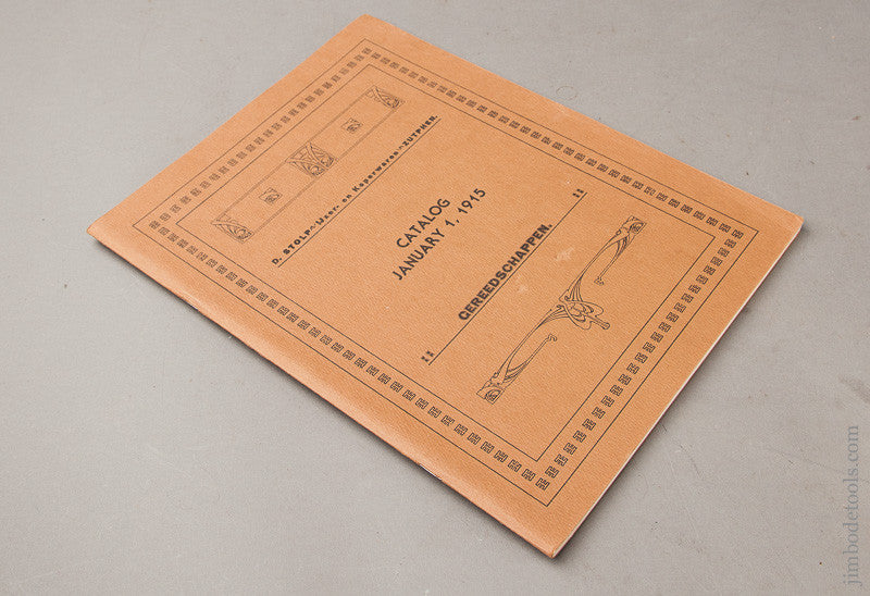 Book:  D. Stolp GEREEDSCHAPPEN. CATALOGUE JANUARY 1, 1915 by EAIA and MWTCA