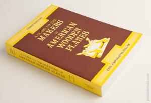 Book: 3rd Edition A GUIDE TO THE MAKERS OF AMERICAN WOODEN PLANES by Emil And Martyl Pollak     75711R