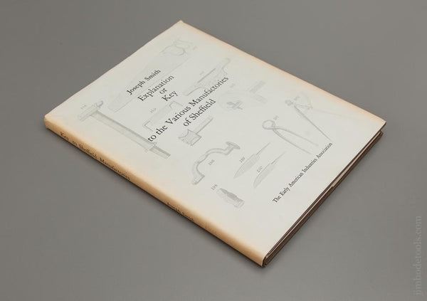 Book:  EXPLANATION OR KEY TO THE VARIOUS MANUFACTORIES OF SHEFFIELD by Joseph Smith - 76880R