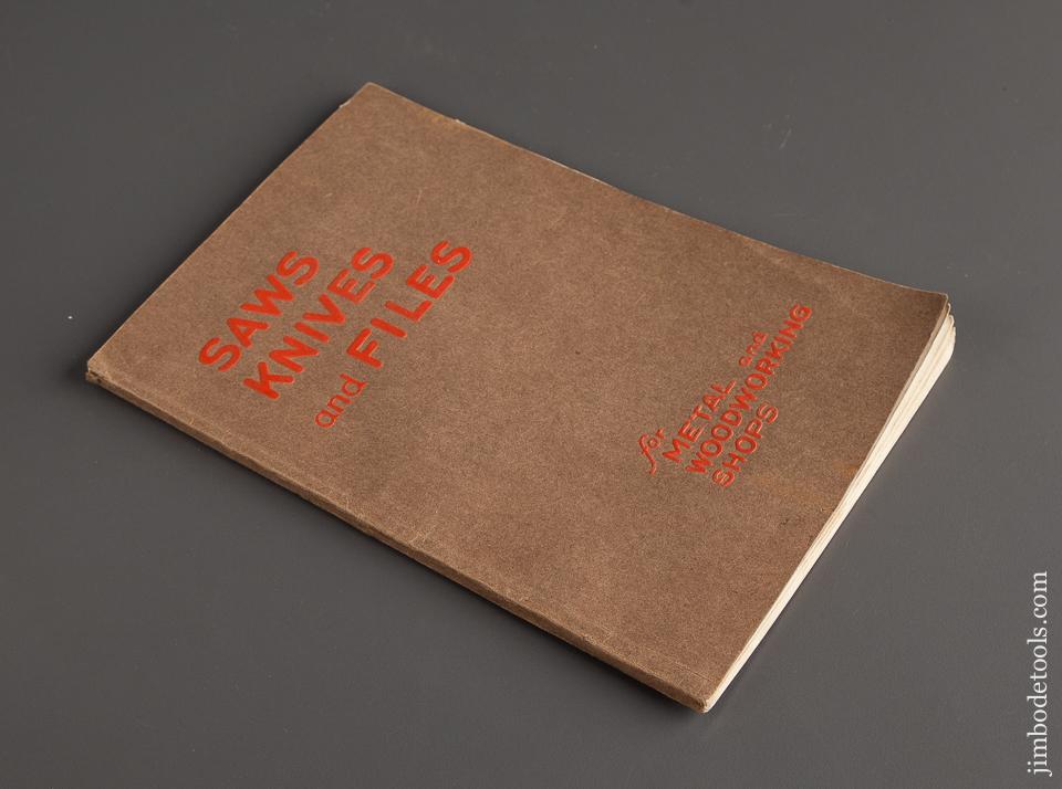 Book:  ORIGINAL 1923 SIMONDS 64 page SAWS KNIVES AND FILES Catalog and How-To Info - 78496