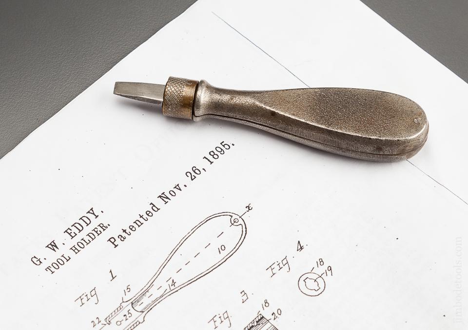 Rare! EDDY Patent November 26, 1895 Gravity Fed 3 3/4 inch Blade Screwdriver - 78557R