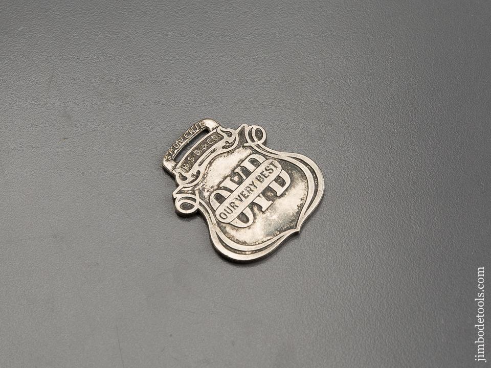 Rare HIBBARD SPENCER & BARTLETT "Our Very Best" Watch Fob - 81465R