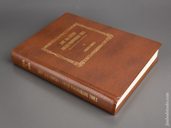 Book: SOME 19th CENTURY ENGLISH WOODWORKING TOOLS by Kenneth D. Roberts - 81702R