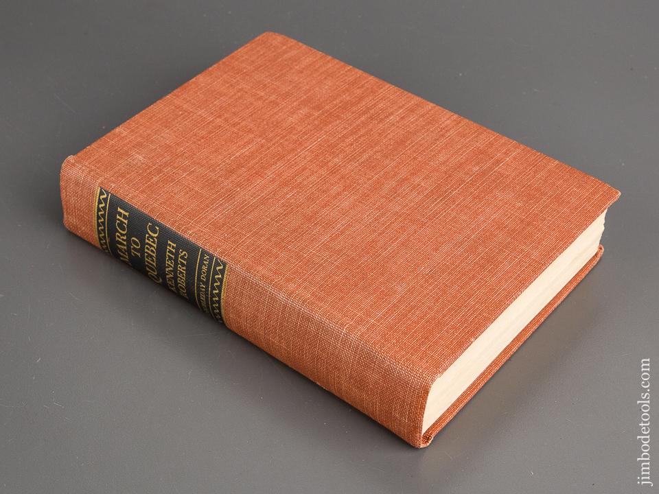 Book: MARCH TO QUEBEC, JOURNALS OF THE MEMBERS OF ARNOLD'S EXPEDITION by Kenneth Roberts - 81914R