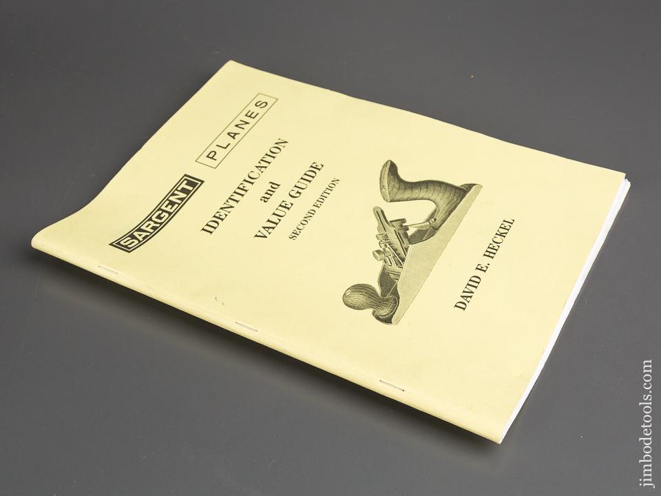 SIGNED Book:  SARGENT PLANES IDENTIFICATION AND VALUE GUIDE Second Edition by David E. Heckel - 82749