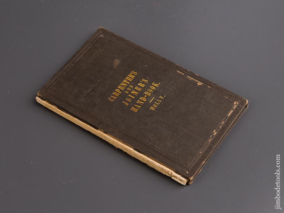 Book: CARPENTER'S AND JOINER'S HAND-BOOK by H.W. HOLLY - 86624