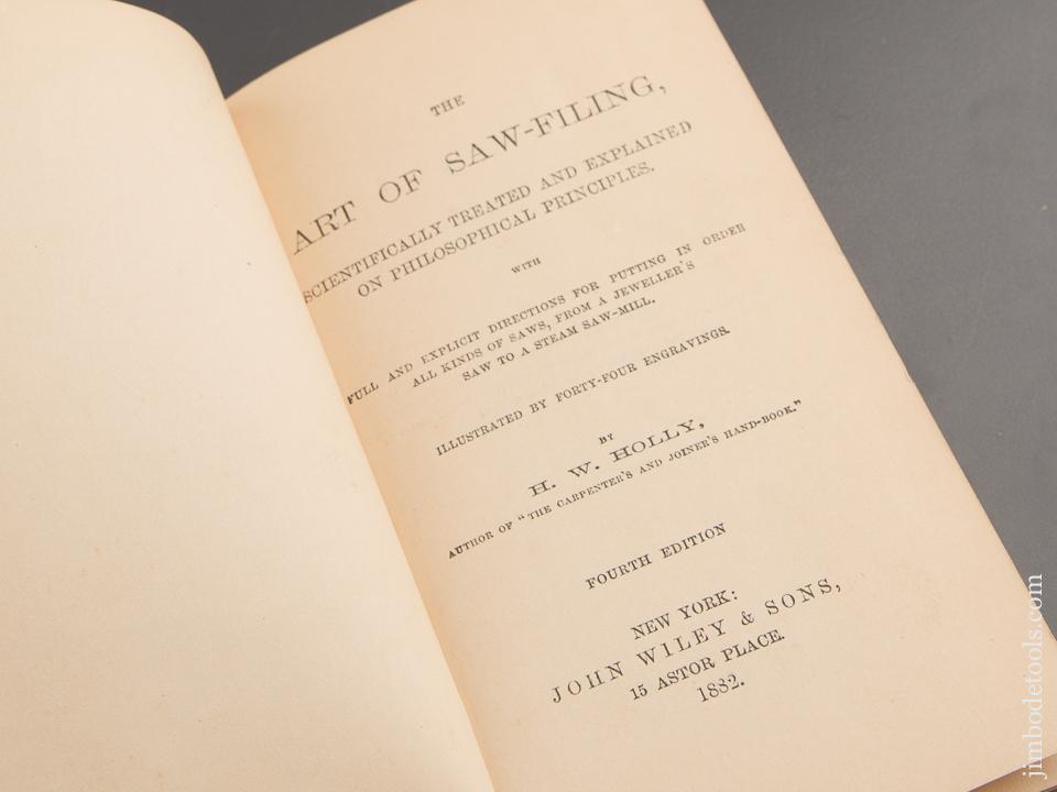 RARE 1882 Book:  ART OF SAW-FILING by H.W. HOLLY GOOD+ - 87293