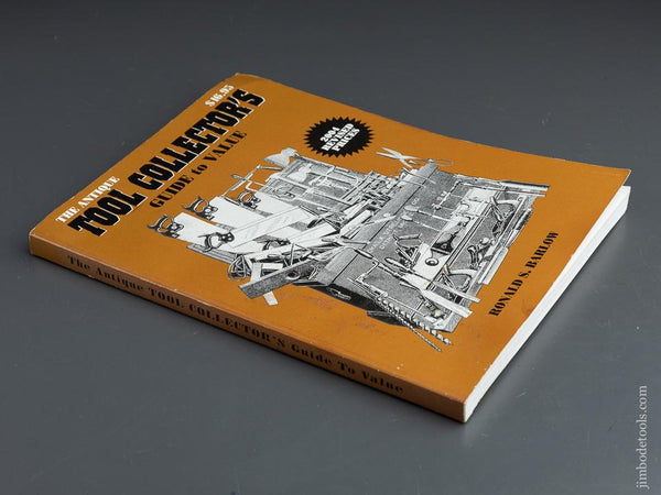 Book:  THE ANTIQUE TOOL COLLECTOR'S GUIDE TO VALUE by Ronald S. Barlow - 90851