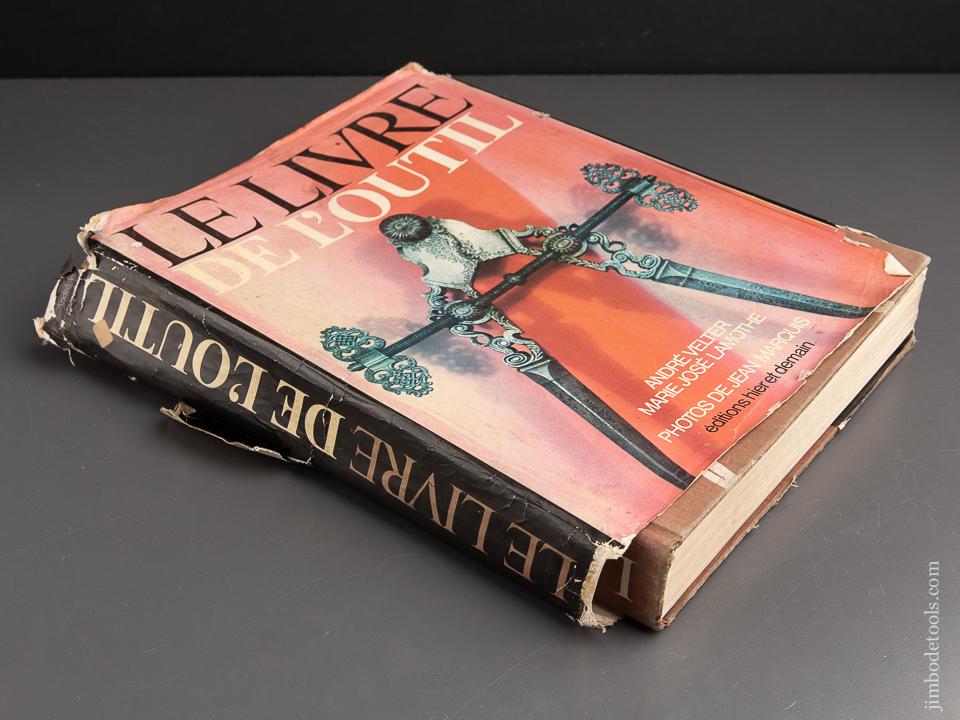 Book:   LE LIVRE DE L'OUTIL by Andre Velter & Marie Jose Lamothe - 90965