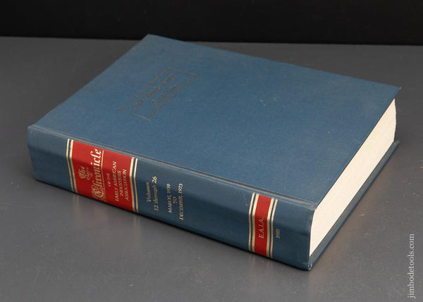 Book: 50th Anniversary Publication of THE CHRONICLE OF THE EARLY AMERICAN INDUSTRIES ASSOCIATION, INC. VOLUMES 12-26 EAIA 1983 Reprint - 94077