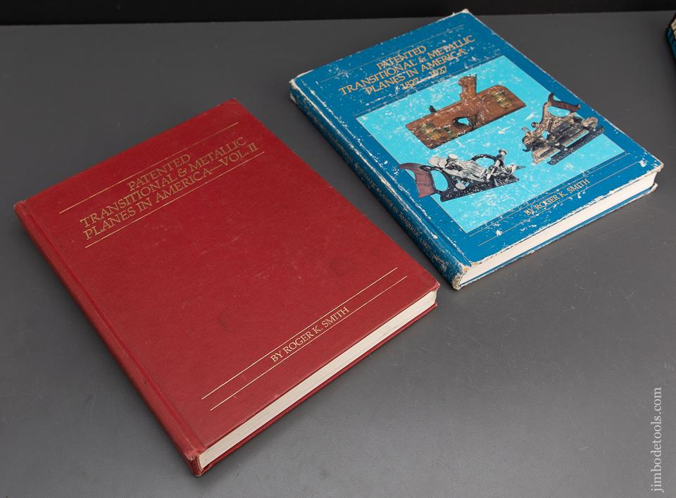 PTAMPIA Book Set:  PATENTED TRANSITIONAL & METALLIC PLANES IN AMERICA VOLUMES I & II by Roger K. Smith - 94366