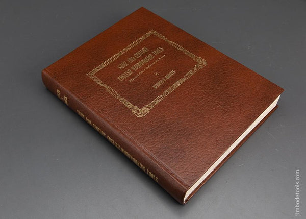 BOOK: SOME 19TH CENTURY ENGLISH WOODWORKING TOOLS By KEN ROBERTS Mint! Signed! - 95099