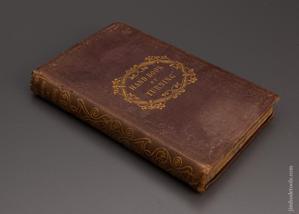1842 “HAND BOOK OF TURNING” By Anon. Fine - 97340