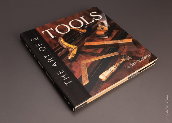BOOK: “The Art of Fine Tools” Hard Cover - 98491