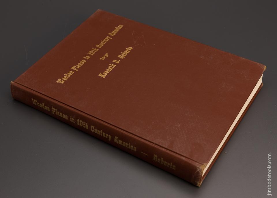 Book: “Wooden Planes in 19th Century America” by KEN ROBERTS - 98612