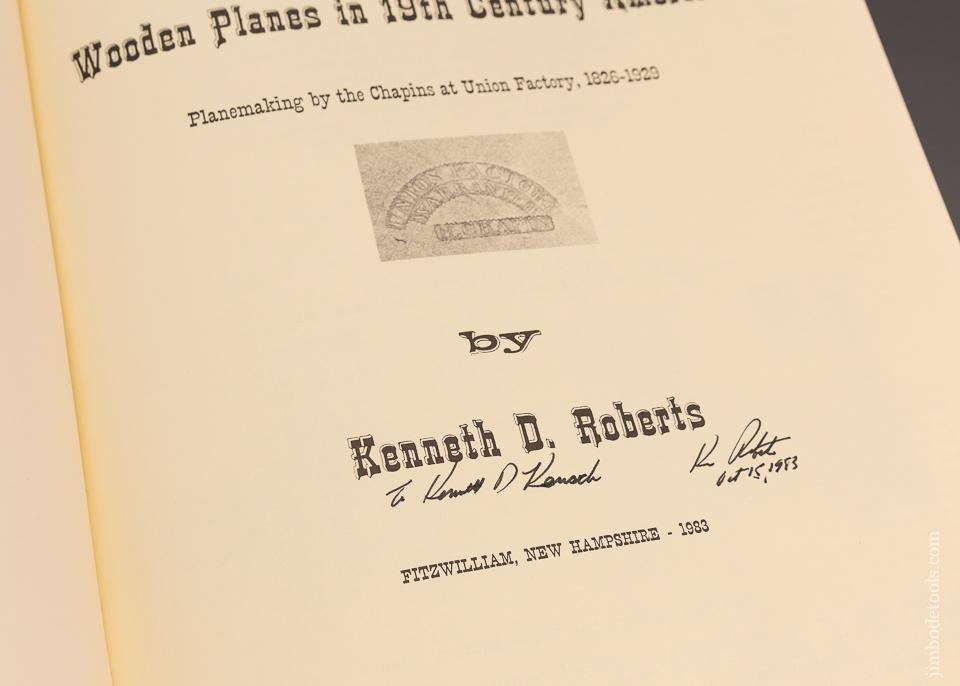 Book: “Wooden Planes in 19th Century America” by Ken Roberts Signed - 98626