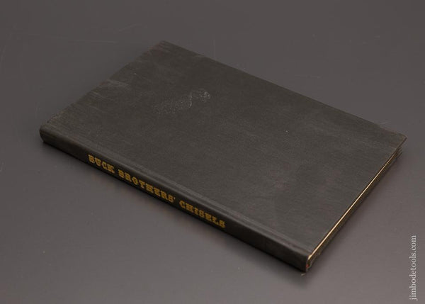 Book: “Buck Brother’s Chisels” by Ken Roberts Signed - 98638