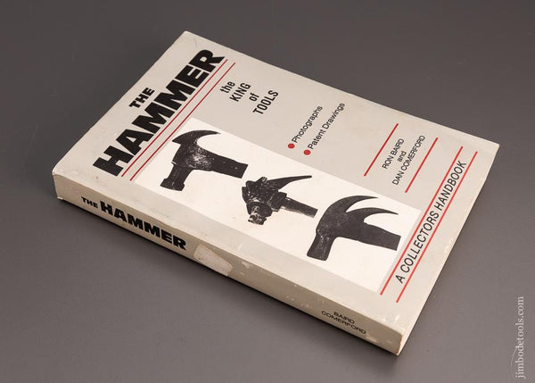 BOOK: THE HAMMER The King of Tools by Baird and Cumerford - 99285